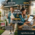 Real Estate vs. REITs: Which is Better for Passive Income?